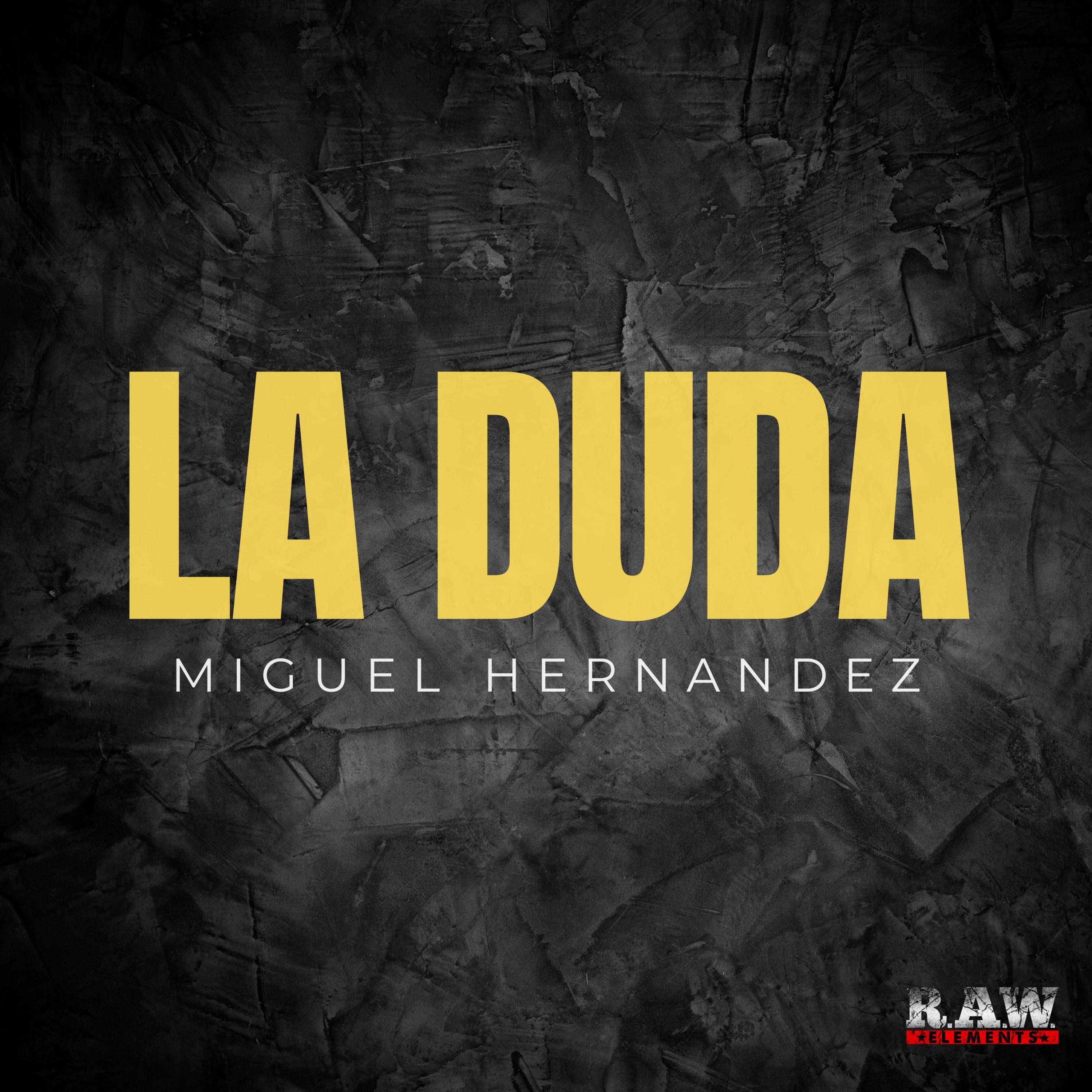 La Duda - Single