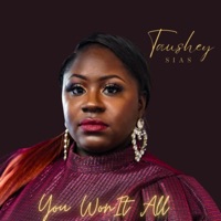 Taushey Sias - You Won It All