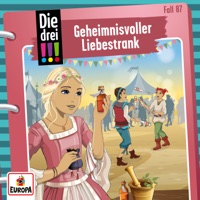 Folge 87: Geheimnisvoller Liebestrank - Die drei !!!