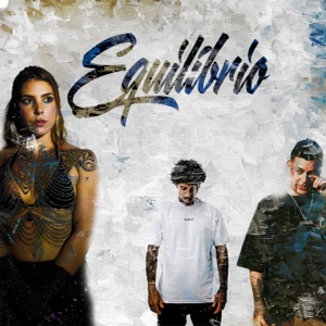 Equilíbrio (feat. Prechau & L1M3)