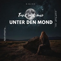 Tanz mit mir unter dem Mond - Single - G-Bling