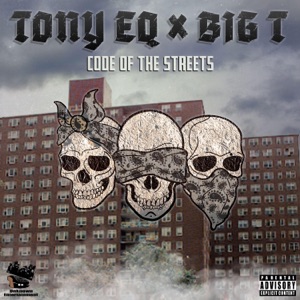 Code of the Streets (feat. Big T)