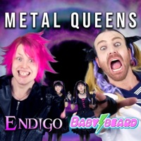 METAL QUEENS (feat. BABYBEARD) - Single - Endigo