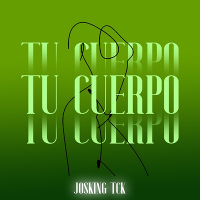 Tu Cuerpo - Single