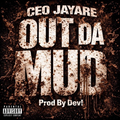 Out Da Mud - Single