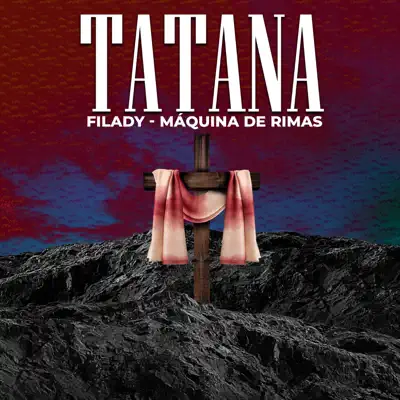Listen to Tatana - Single by Filady Máquina de Rimas
