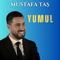 Yumul - Single - Mustafa Taş