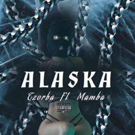 ALASKA (feat. Mambaath) Tzorba