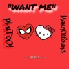 WANT ME (feat. marn0tfound) - Single