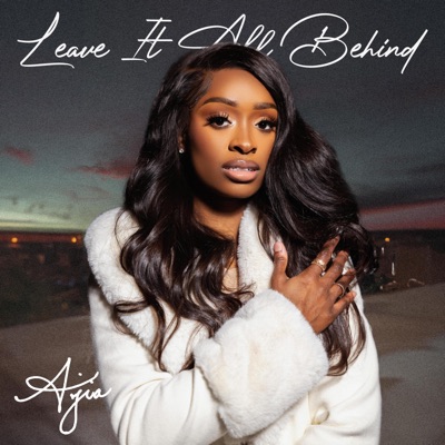 Leave It All Behind - Single