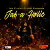 Jab A Holic