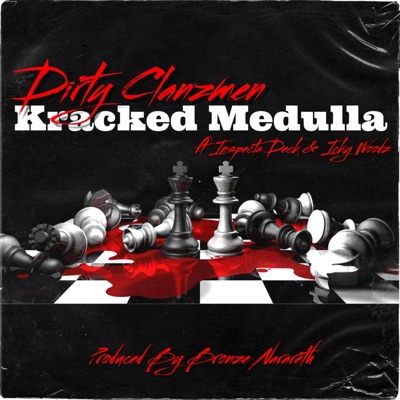 Kracked Medulla (feat. Inspectah deck, Eddi3 Hizpanik, Icky Woodz & Dungeon Masta) - Single