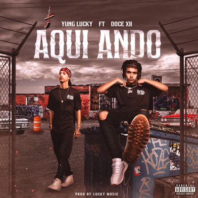 Aquí Ando (feat. Doce XII) - Single