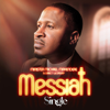 Minister Michael Mahendere & Direct Worship - Messiah (Live) artwork