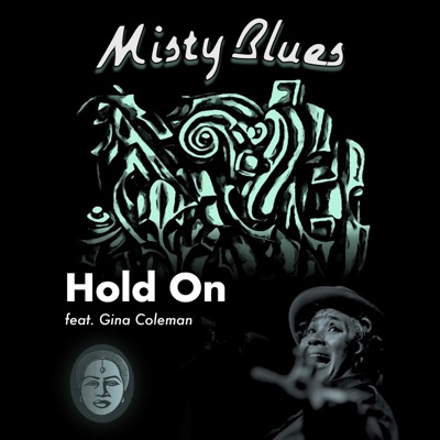 Hold On (Live) [feat. Gina Coleman] - Single