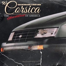 '96 Corsica Dan Nicholson & Drew Sned