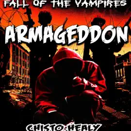 Armageddon: Fall of the Vampires (Unabridged)
