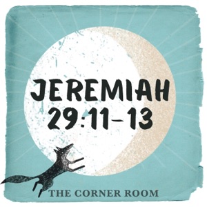 Jeremiah 29:11-13 (English Standard Version) - Single