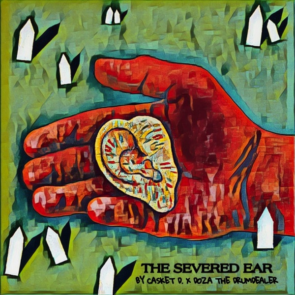 The Severed Ear