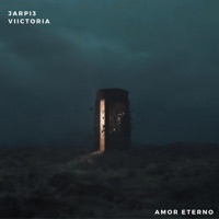 Amor eterno (feat. Viictoria) - Single - The Midnight Boys & JARPI3