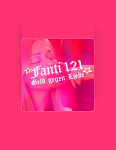 聆聽 Fanti121、觀看音樂影片、閱讀小傳、查看巡演日期等！