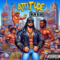 ATTITUDE ERA (feat. Chuuwee & Eli Mcfly) - Single - Money Montage