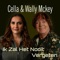 Cella & Wally Mckey - Ik Zal Het Nooit Vergeten