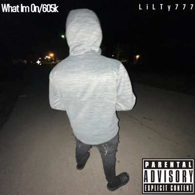 What Im On/605K - Single