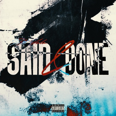 Said & Done - Single