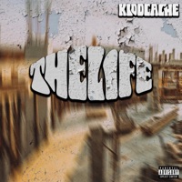 The Life - Single - KiddCache