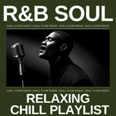 Relaxing Chill Playlist – Smooth Vocals & Deep Grooves