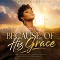 Because Of His Grace