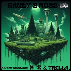 Randy's Moss (feat. E.Z & Trilla)