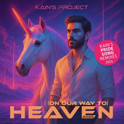 (On Our Way to) Heaven // REMIXES - EP