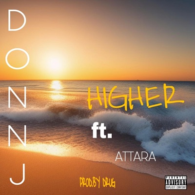 Higher (feat. Attara) - Single