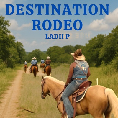 Destination Rodeo - Single