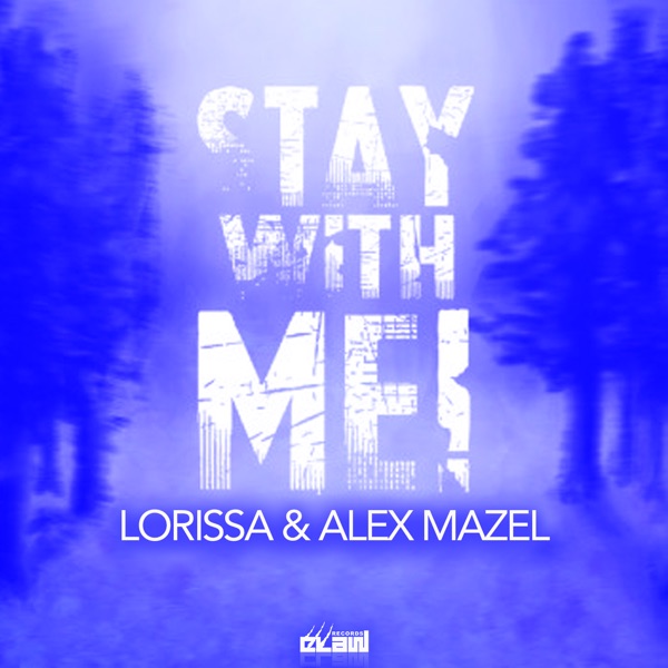 Stay with Me - Single
