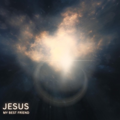 Jesus Is My Best Friend - Single