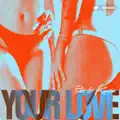 Your Love