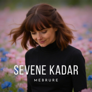Sevene Kadar - Mebrure