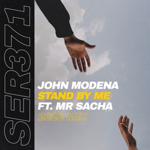 Stand by Me (feat. Mr Sacha) [2023 Mix] - Single