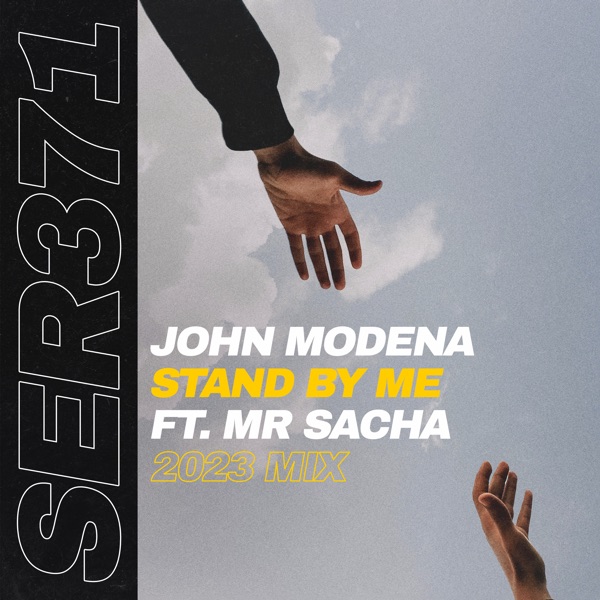 Stand by Me (feat. Mr Sacha) [2023 Mix] - Single