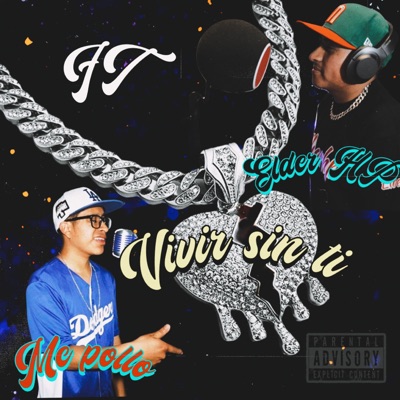 Vivir sin ti (feat. Mc pollo) - Single