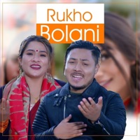Rukho Bolani - Single - Gobinda Pangeni, Muna Karki & Suraj Dutraj