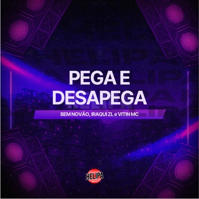 Pega e Desapega - Single