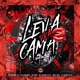 Leva pra Cama feat DJ Gordão Zs Mc Mary Maii Single