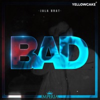 Bad - Single - Jala Brat