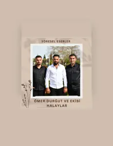 Ömer Durğut Ve Ekibi सुनें, म्यूज़िक वीडियो देखें, बायो पढ़ें, दौरे की तारीखें और बहुत कुछ देखें!