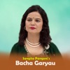 Bacha Garyau - Single