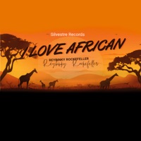 I Love  African - Single - Reybinky Rockefeller
